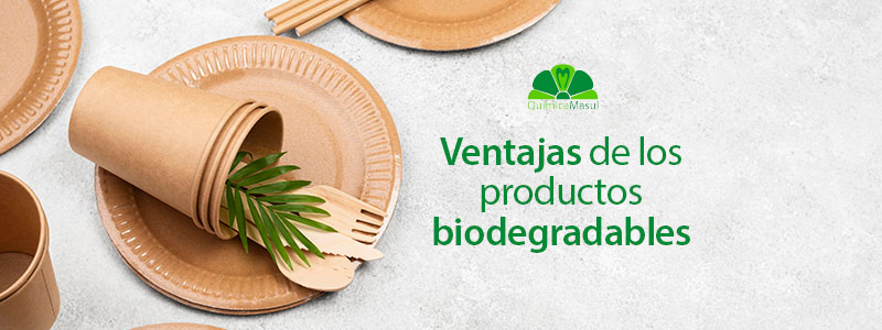 Separar masa compromiso Ventajas de usar productos biodegradables - Química Masul